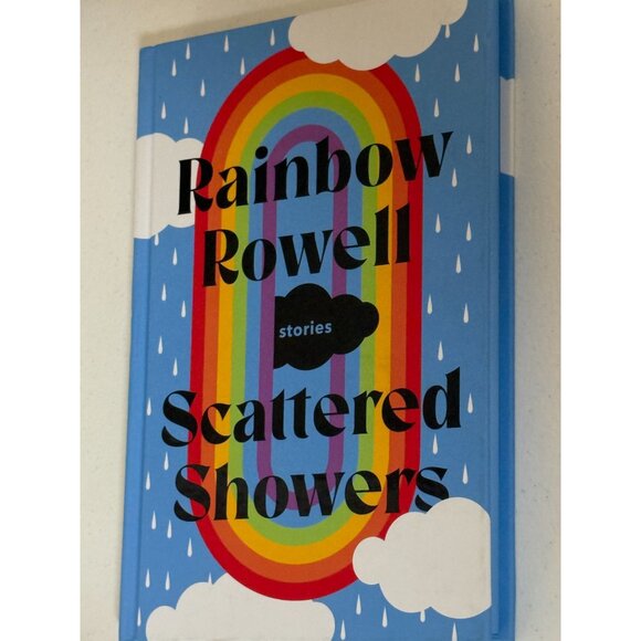 Scattered Showers Rainbow Rowell Hardcover Short Stories - Picture 2 of 3